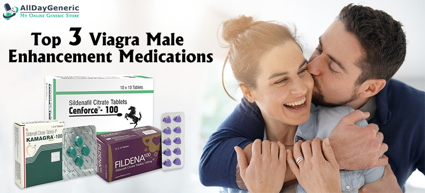 Viagra Male Enhancement Medications, men's health, erectile dysfunction, Cenforce, Kamagra, Fildena