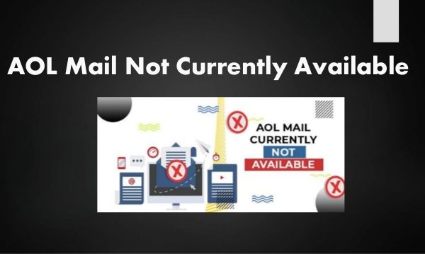 aol mail not currently available