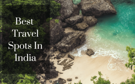 Best Travel spots in india