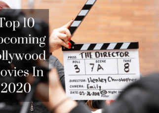 Top 10 Upcoming Bollywood movies in 2020