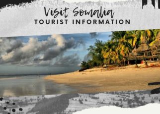Visit Somalia Tourist