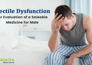 Best Drugs For ED, Treating Erectile Dysfunction
