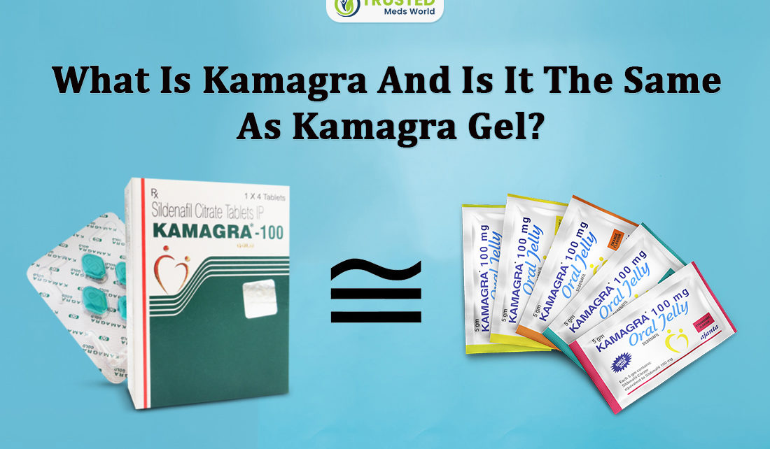 Trustedmedsworld,What is Kamagra,Viagra,Kamagra,Cialis,Sildenafil Citrate,Stuffiness in nose,Headache and dizziness,Indigestion,Temporal color-blindness,Back pain,Tadacip,Vardena,Suhagra,Malegra,Cenforce,Fildenafil,Kamagra Oral Jelly,Vigora,Kamagra Chewable Pills,Kamagra Polo